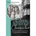 Coin Street Chronicles: Memoirs of an Evacuee from London's Old South Bank