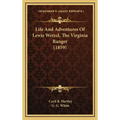 Life And Adventures Of Lewis Wetzel, The Virginia Ranger (1859)