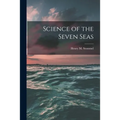 Science of the Seven Seas