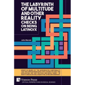 The Labyrinth of Multitude and Other Reality Checks on Being Latino/x