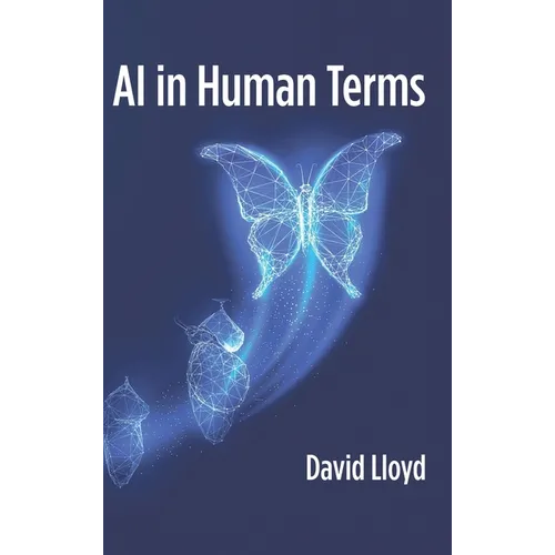 AI in Human Terms