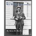 Disfarmer: Man Behind the Camera