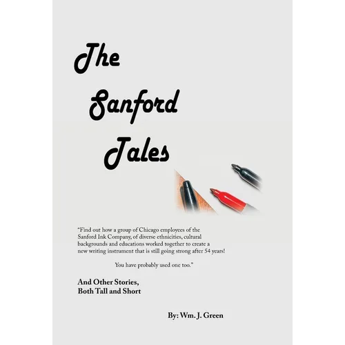 The Sanford Tales: And Other Stories, Both Tall and Short