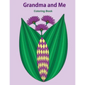 Grandma and Me Coloring Book: Gift for Grandma, from Granddaughter, from Grandson, Side by Side Coloring, Mother's Day