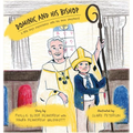 Dominic and His Bishop: A little boy's experience with his new shepherd