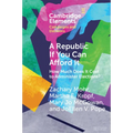 A Republic If You Can Afford It