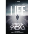 Life Without You