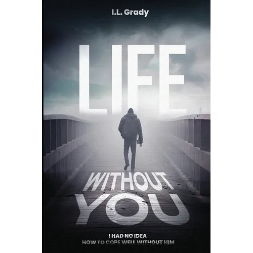 Life Without You