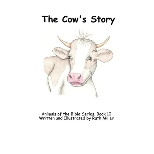 The Cow's Story