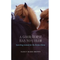 A Good Horse Has No Color: Searching Iceland for the Perfect Horse