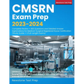 CMSRN Exam Prep 2023-2024: Complete Review + 450 Questions and Detailed Answer Explanations for Medical-Surgical Registered Nurse Certification (Study