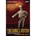 The King's Jester: The Life of Dan Leno, Victorian Comic Genius