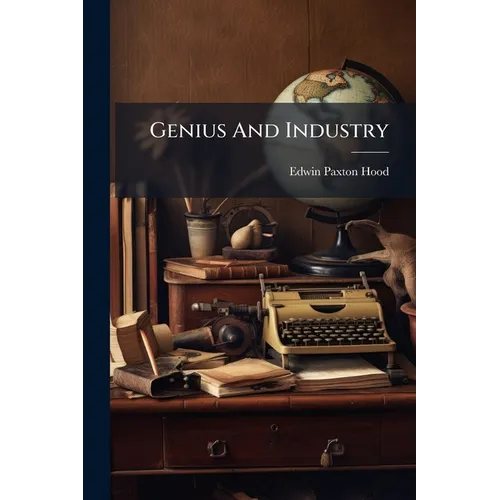 Genius And Industry