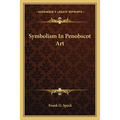 Symbolism In Penobscot Art