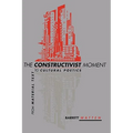The Constructivist Moment