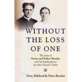 Without the Loss of One