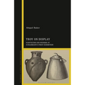 Troy on Display: Scepticism and Wonder at Schliemann's First Exhibition