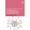 Nursing Skills in Control and Coordination