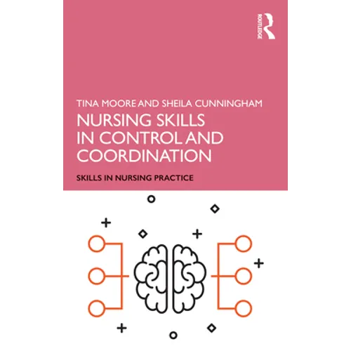Nursing Skills in Control and Coordination