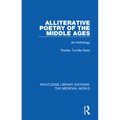 Alliterative Poetry of the Later Middle Ages: An Anthology