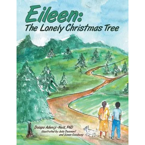 Eileen: the Lonely Christmas Tree