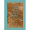 Copper and Other Precious Metals: Poems From the Core