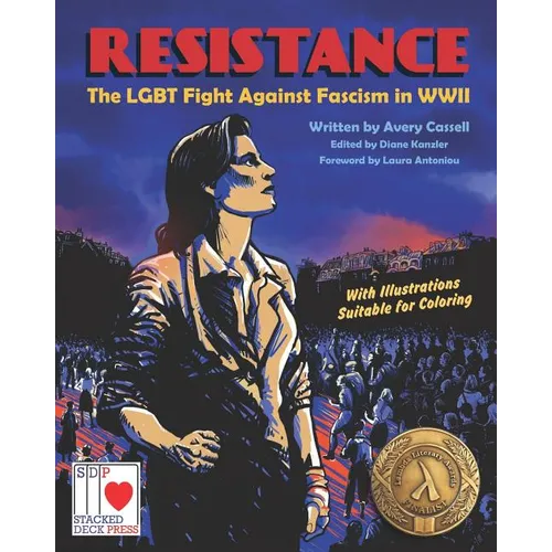 Resistance: The LGBT Fight Against Fascism in WWII