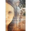 A Life Unimagined: My Journey from Abuse to Redemption
