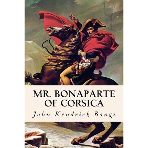 Mr. Bonaparte of Corsica