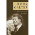 A Remarkable Mother