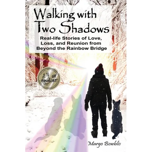 Walking with Two Shadows