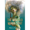 The Wise Old Woman Spirit: Help as a Partnership