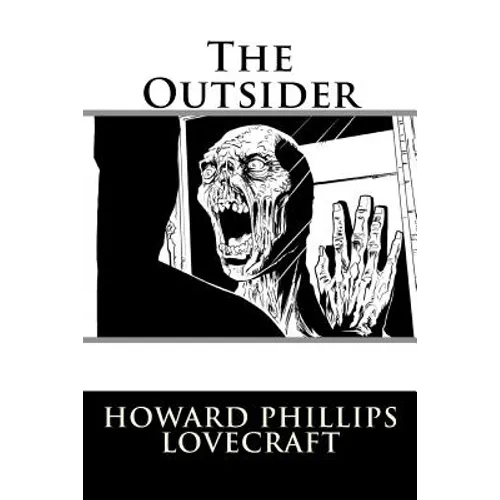 The Outsider Howard Phillips Lovecraft