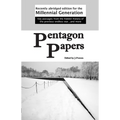 Pentagon Papers: Recently Abridged Edition for the Millennial Generation