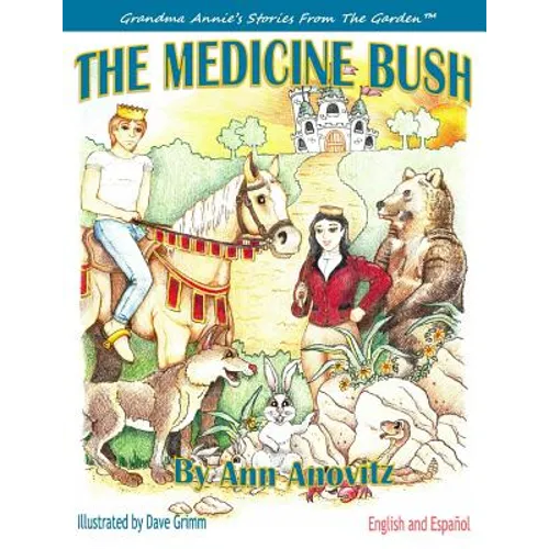 The Medicine Bush