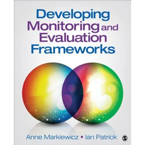 Developing Monitoring and Evaluation Frameworks
