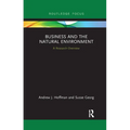Business and the Natural Environment: A Research Overview