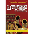 Reparation for Chattel Slavery