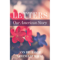Letters: Our American Story