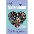 My Millennium: An Inspiring Journey of a Young Woman Conquering Cancer
