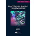 Practitioner's Guide to Data Science
