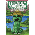 Friendly Creeper Diaries: The Relics of Dragons: Book 7: Possessed by Herobrine