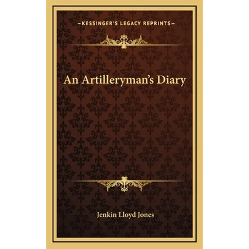 An Artilleryman's Diary