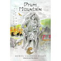 Drum Mountain Tales and Plays
