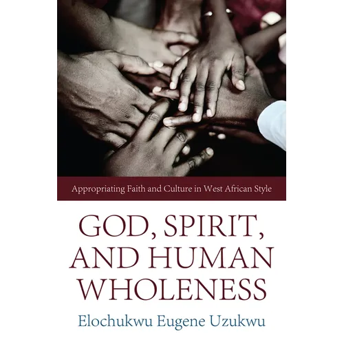 God, Spirit, and Human Wholeness