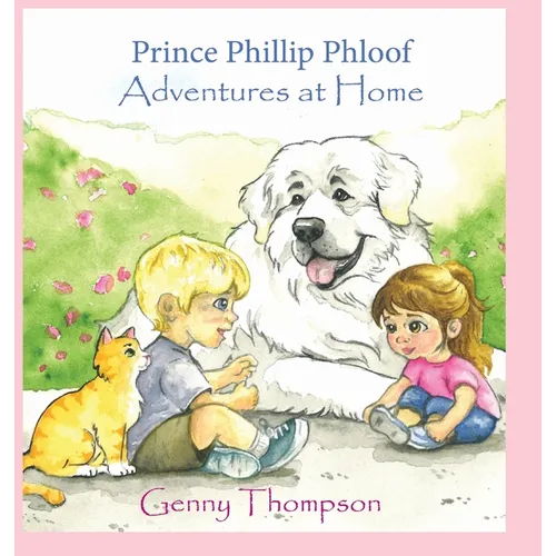 Prince Phillip Phloof Adventures at Home