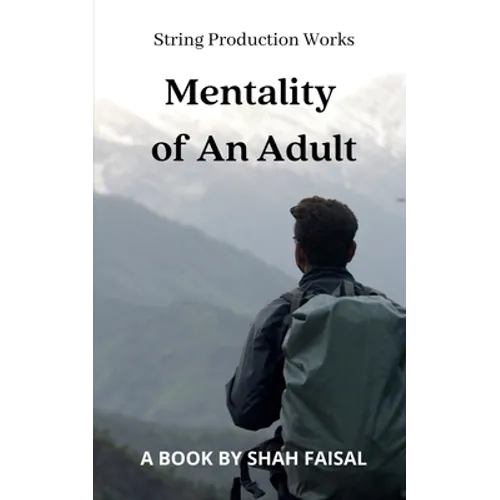 Mentality of an Adult