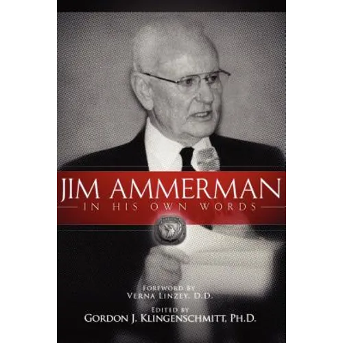 Jim Ammerman in His Own Words