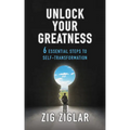 Unlock Your Greatness: 6 Essential Steps to Self-Transformation