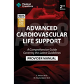 Advanced Cardiovascular Life Support (ACLS) A Comprehensive Guide Covering the Latest Guidelines: 2nd Edition - Updated for 2025